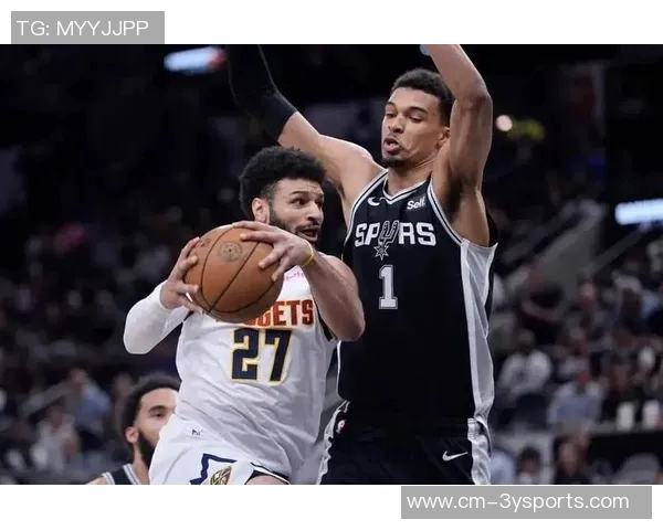 文班亚马信心满满科内特加盟助力球队成联盟顶级护框防线