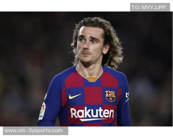 蒙特雷有意引进格列兹曼提出吸引力十足的报价方案 蒙特雷有意引进格列兹曼提出吸引力十足的报价方案